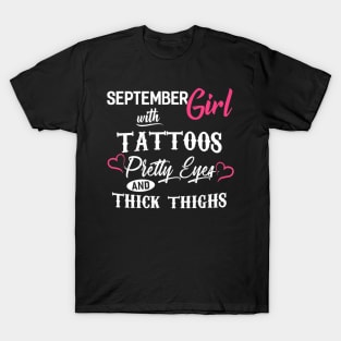 September Girl With Tattoos T-Shirt